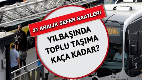 Istanbul ankara metro otobüs saatleri
